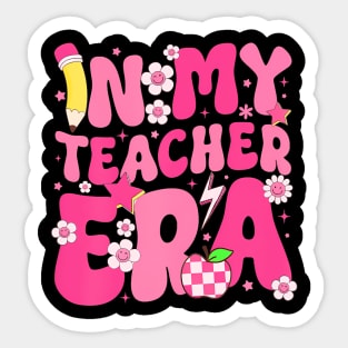 In My Teacher Era Teacher Appreciation Teaching Groovy Sticker